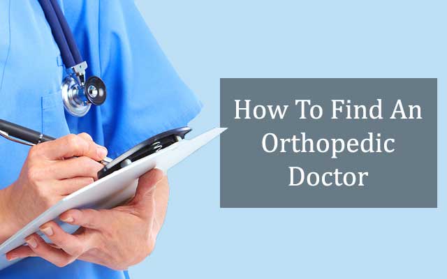 selection of an orthopedic doctor